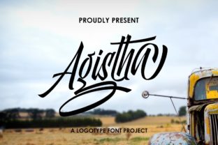 Agistha: A Smooth and Bold Script Font for Makers