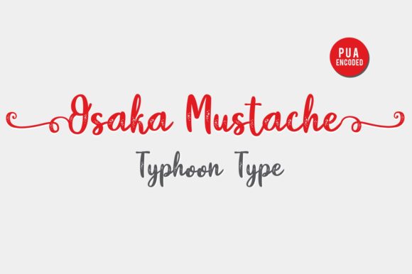 Osaka Mustache: A Versatile Script Font for Creative Projects