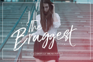 The Braggest: A Bold and Contemporary Font for Modern Campaigns