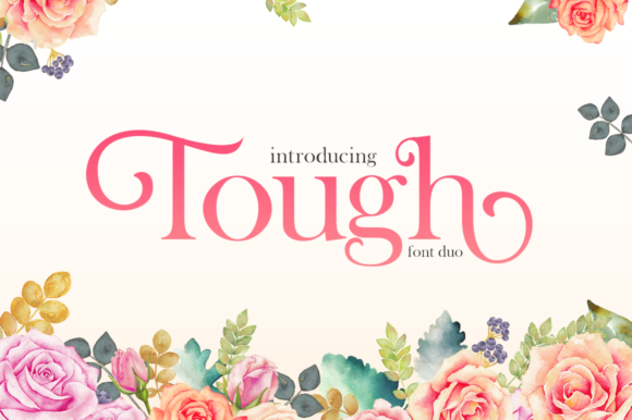 Tough: A Unique and Charming Serif Font